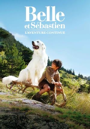 โปสเตอร์ เบลและเซบาสเตียน เพื่อนรักผจญภัย ภาค 2 (2015)