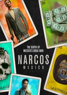 นาร์โคส เม็กซิโก  ซีซั่น 1 2018 โปสเตอร์