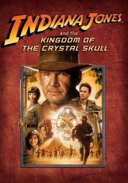 ขุมทรัพย์สุดขอบฟ้า 4: อาณาจักรกะโหลกแก้ว  2008 โปสเตอร์