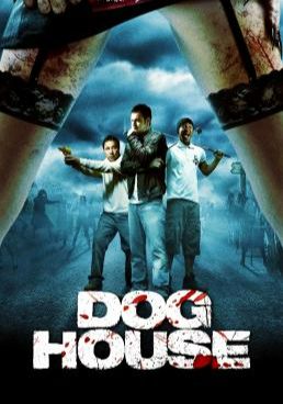 Doghouse 2009 โปสเตอร์
