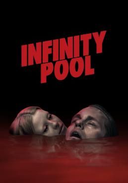 Infinity Pool 2023 โปสเตอร์