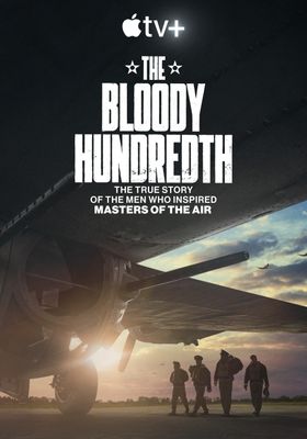 The Bloody Hundredth 2024 โปสเตอร์