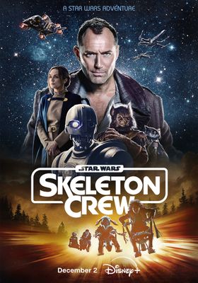 สตาร์ วอร์ส: สเกเลตัน ครูว์ ซีซั่น 1 2024 โปสเตอร์