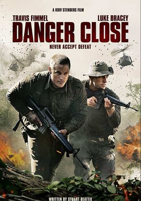 Danger Close (2019) 2019 โปสเตอร์